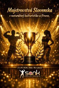 Majstrovstvá Slovenska v Naturálnej kulturistike a fitness - 23.5.2026 - Michalovce - SK