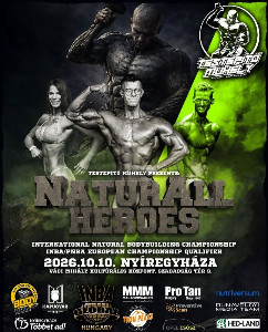 NaturAllHeroes 2026 - International Natural Bodybuilding Championship  - 10.10.2026 - Nyíregyháza - HU
